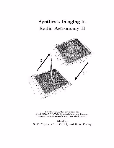 خرید و دانلود نسخه کامل کتاب Synthesis Imaging in Radio Astronomy