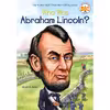 کتاب Who Was Abraham Lincoln? اثر Janet B. Pascal and Who HQ انتشارات Penguin Workshop