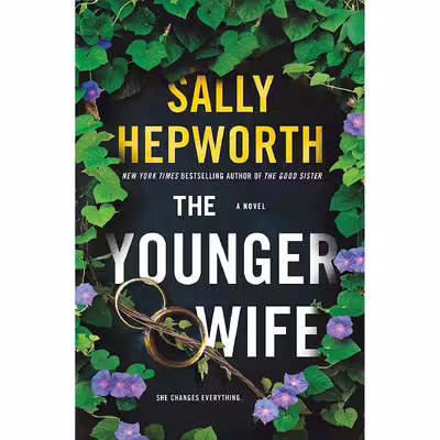 کتاب The Younger Wife اثر Sally Hepworth انتشارات St. Martins Press