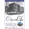 کتاب City Life اثر Witold Rybczynski انتشارات Scribner