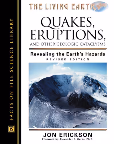 خرید و دانلود نسخه کامل کتاب Quakes, Eruptions, and Other Geologic Cataclysms: Revealing the Earth's Hazards (Living Earth Series)
