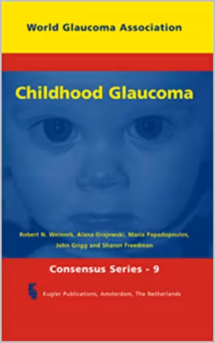  دانلود کتاب Childhood Glaucoma, 2013 - دانلود کتاب های دانشگاهی