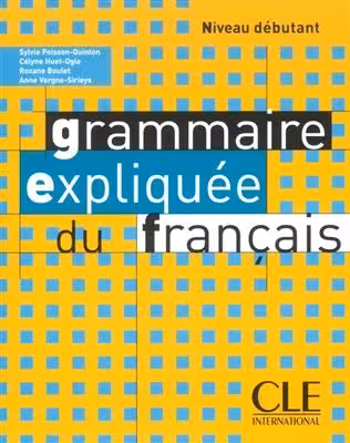 کتاب زبان فرانسه گرامر اکسپلیکی Grammaire expliquee – debutant