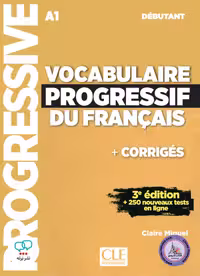کتاب واژگان فرانسوی وکبیولر پروگرسیو Vocabulaire progressif du francais A1 debutant 3e edition