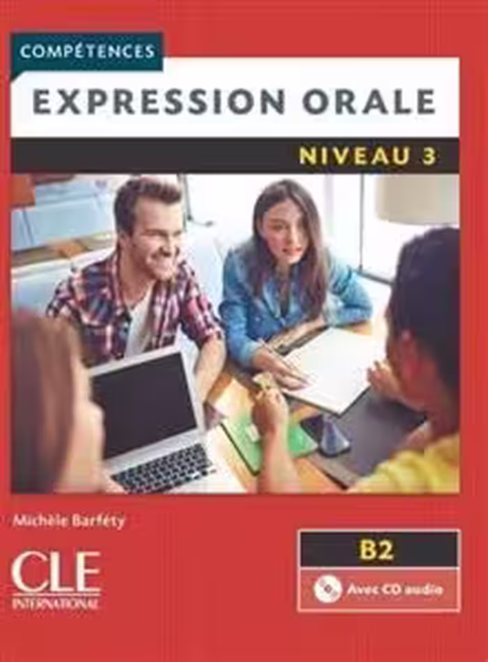 کتاب فرانسه اکسپقسیون اقل ویرایش دوم Expression orale 3 – Niveau B2 – 2eme edition