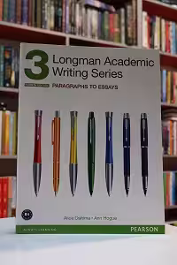 Longman Academic Writing Series 3 Paragraphs to Essays 4th Edition