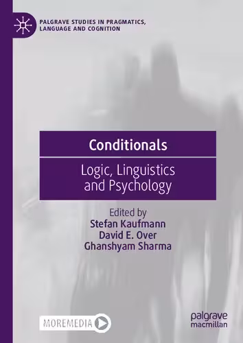 خرید و دانلود نسخه کامل کتاب Conditionals: Logic, Linguistics and Psychology