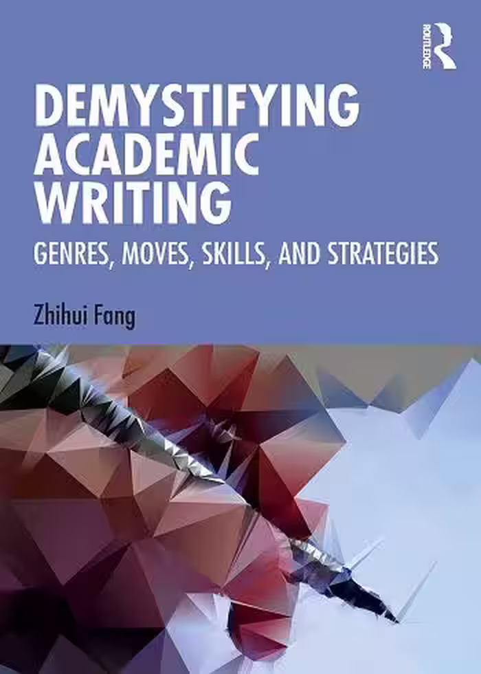 کتاب Demystifying Academic Writing; Genres, Moves, Skills, and Strategies