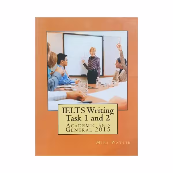 IELTS Writing Task 1 and 2