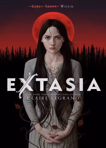 Extasia by Claire Legrand اکستازی