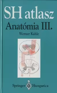خرید و دانلود نسخه کامل کتاب SH atlasz Anatómia vol. III. Idegrendszer  Springer Hungarica Atlas of Human Anatomy vol. III. The Human Nervous System