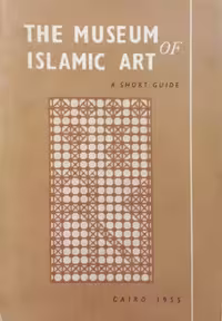 The Museum Of Islamic Art: A Short Guide | Mohamed Mostafa