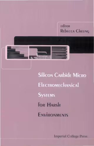 خرید و دانلود نسخه کامل کتاب Silicon Carbide Microel Ectromechanical Systems for Harsh Environments