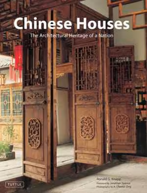 [EPUB] دانلود کتاب Chinese Houses - The Architectural Heritage Of A Nation, 2012