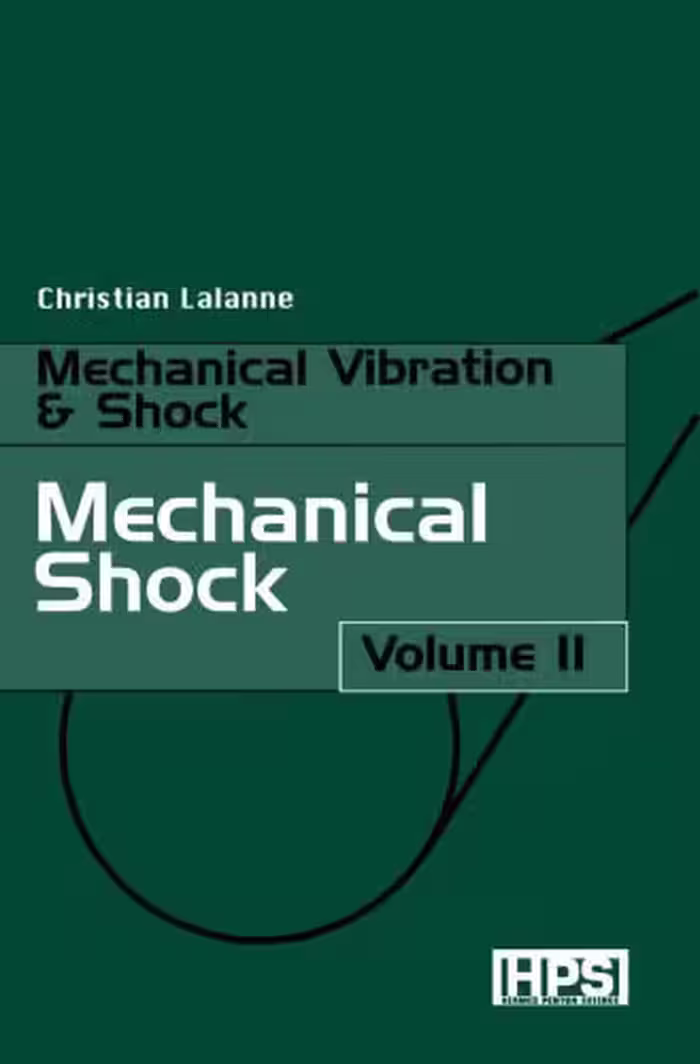 خرید و دانلود نسخه کامل کتاب Mechanical Vibrations and Shocks Mechanical Shock