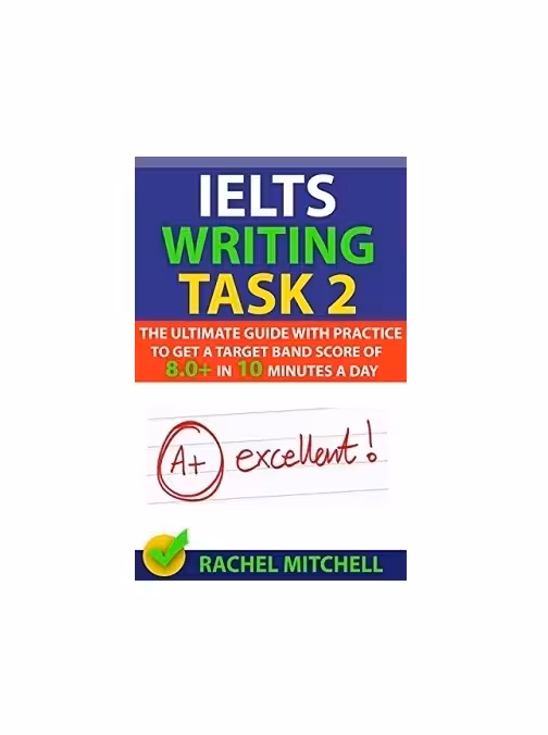 کتاب IELTS Writing Task 2 By RACHEL MITCHELL آیلتس رایتینگ تسک دو
