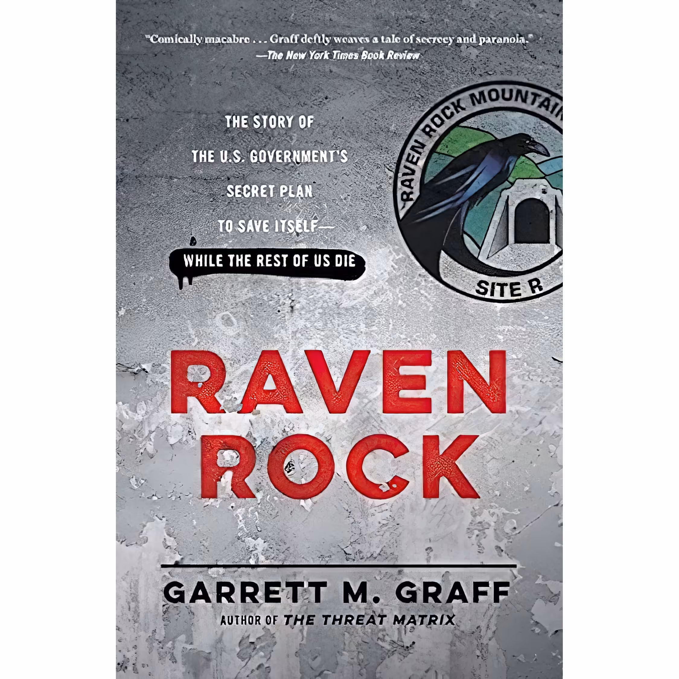 کتاب Raven Rock اثر Garrett M. Graff انتشارات تازه ها
