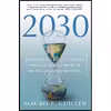 کتاب 2030 اثر Mauro F. Guillen انتشارات The History Press