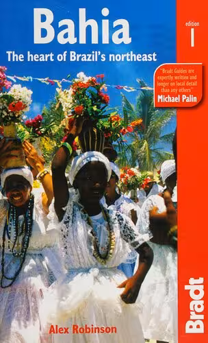 خرید و دانلود نسخه کامل کتاب Bahia: The heart of Brazil's northeast