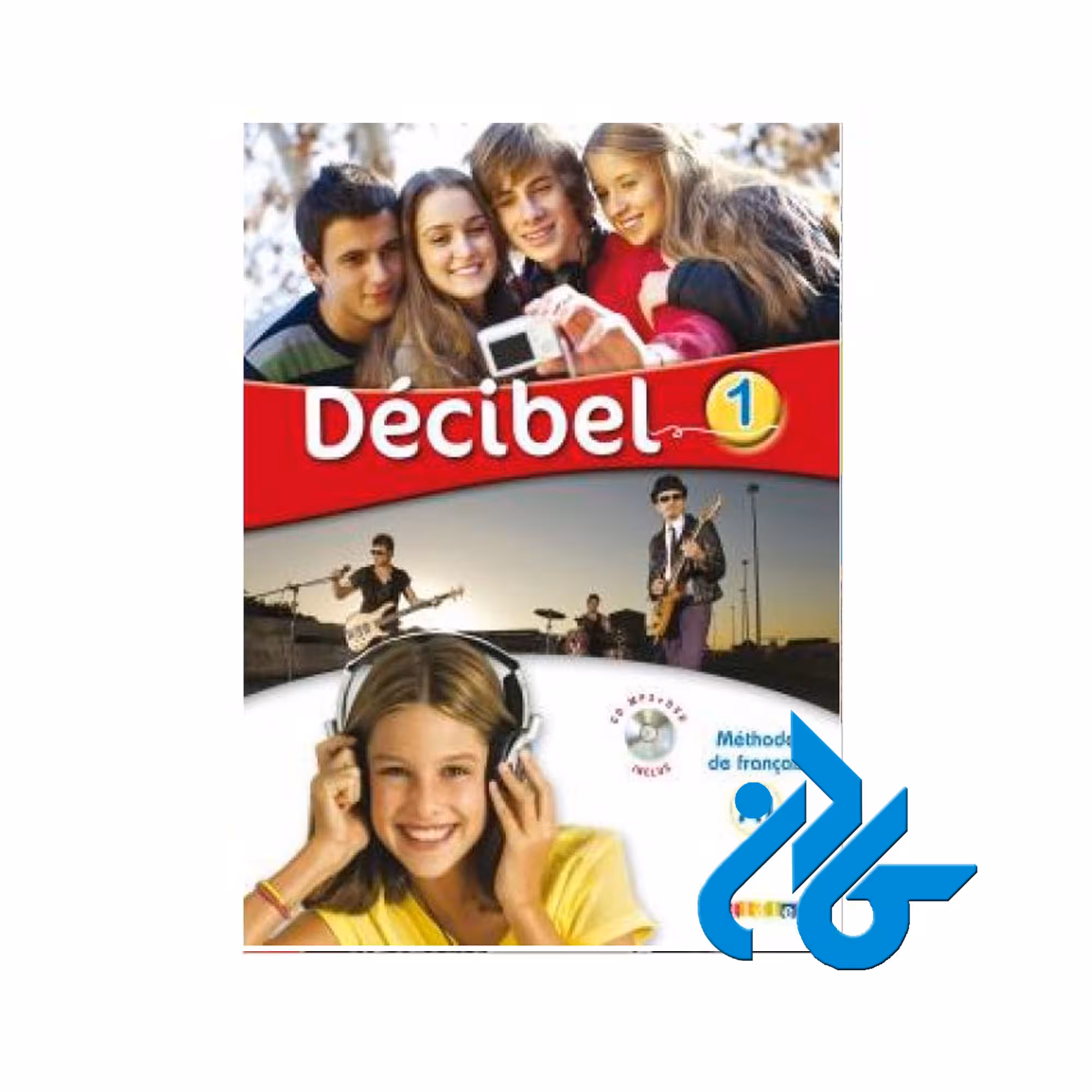 Decibel 1 niv A1 خرید از فروشگاه کتاب کادن تا 50% تخفیف خرید کتاب فرانسه