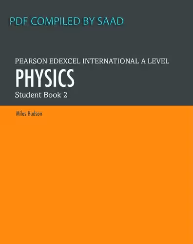 خرید و دانلود نسخه کامل کتاب Pearson Edexcel International A Level Physics Student Book 2
