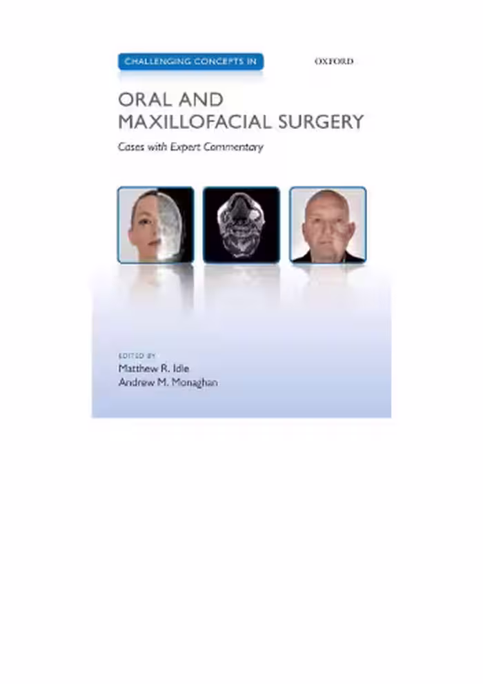 خرید و دانلود نسخه کامل کتاب Challenging Concepts in Oral and Maxillofacial Surgery: Cases with Expert Commentary