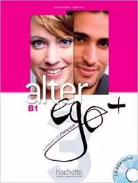 ALTER EGO plus 3 B1   Cahier   CD (رنگی)