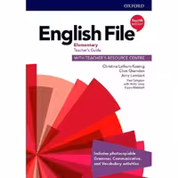 English File Elementary Teacher’s Guide with Teacher’s Resource Centre