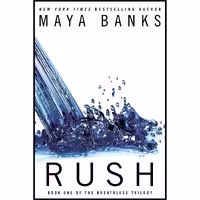 کتاب زبان اصلی Rush Breathless اثر Maya Banks انتشارات Berkley