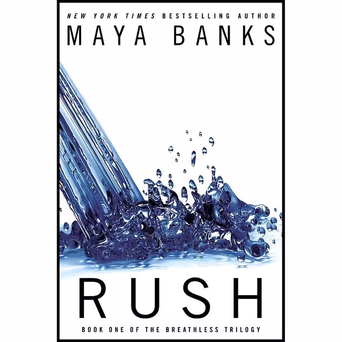 کتاب زبان اصلی Rush Breathless اثر Maya Banks انتشارات Berkley