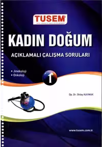 خرید و دانلود نسخه کامل کتاب Tusem Kadın Hastalıkları Doğum Açıklamalı Çalışma Soruları