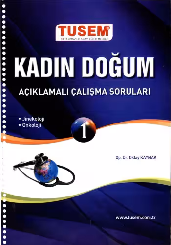 خرید و دانلود نسخه کامل کتاب Tusem Kadın Hastalıkları Doğum Açıklamalı Çalışma Soruları