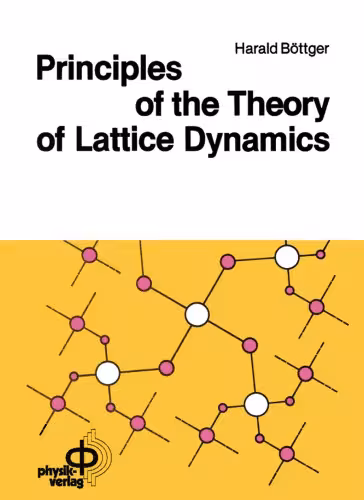 خرید و دانلود نسخه کامل کتاب Principles of the Theory of Lattice Dynamics