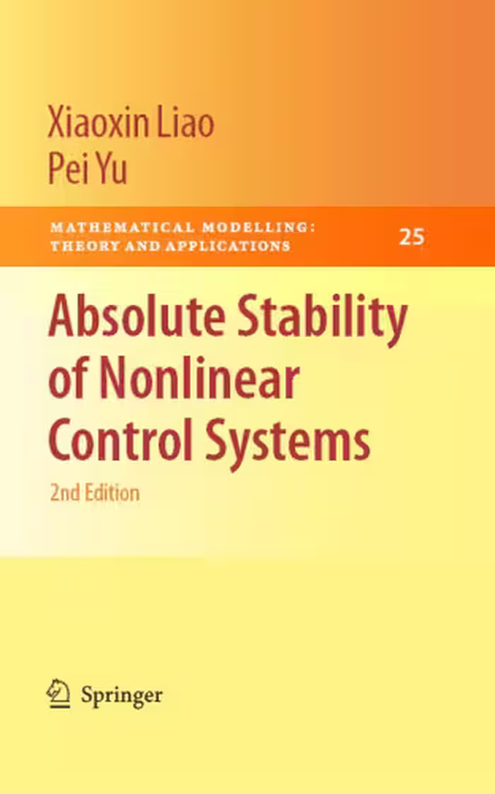 خرید و دانلود نسخه کامل کتاب Absolute stability of nonlinear control systems