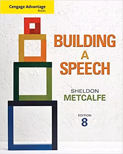 خرید و دانلود نسخه کامل کتاب Cengage Advantage Books: Building a Speech (8th Edition) - Orginal Pdf