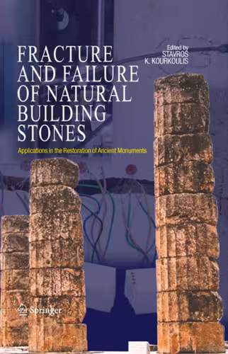 خرید و دانلود نسخه کامل کتاب Fracture and Failure of Natural Building Stones