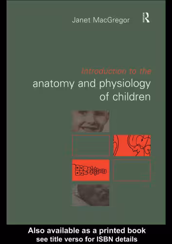 خرید و دانلود نسخه کامل کتاب Introduction to the Anatomy and Physiology of Children