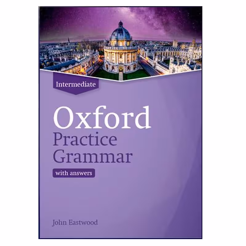کتاب Oxford Practice Grammar Intermediate اثر Norman Coe انتشارات هدف نوین