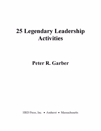 خرید و دانلود نسخه کامل کتاب 25 Legendary leadership Activities