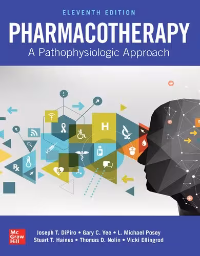 خرید و دانلود نسخه کامل کتاب Pharmacotherapy: A Pathophysiologic Approach, 11th Edition