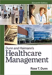 کتاب Dunn and Haimann&#039;s Healthcare Management, Eleventh Edition
