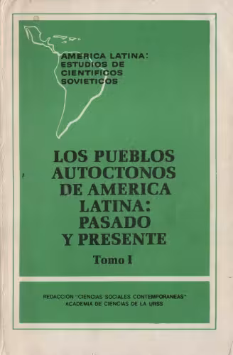 خرید و دانلود نسخه کامل کتاب Los pueblos autóctonos de América Latina: Pasado y presente
