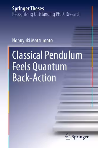 خرید و دانلود نسخه کامل کتاب Classical Pendulum Feels Quantum Back-Action