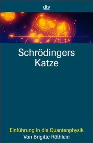 خرید و دانلود نسخه کامل کتاب Schrodingers Katze - Einfuhrung in die Quantenphysik