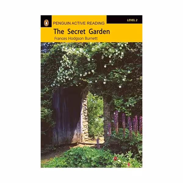 Penguin Active Reading 2 The Secret Garden داستان پنگوئن اکتیو ریدینگ دو باغ مخفی