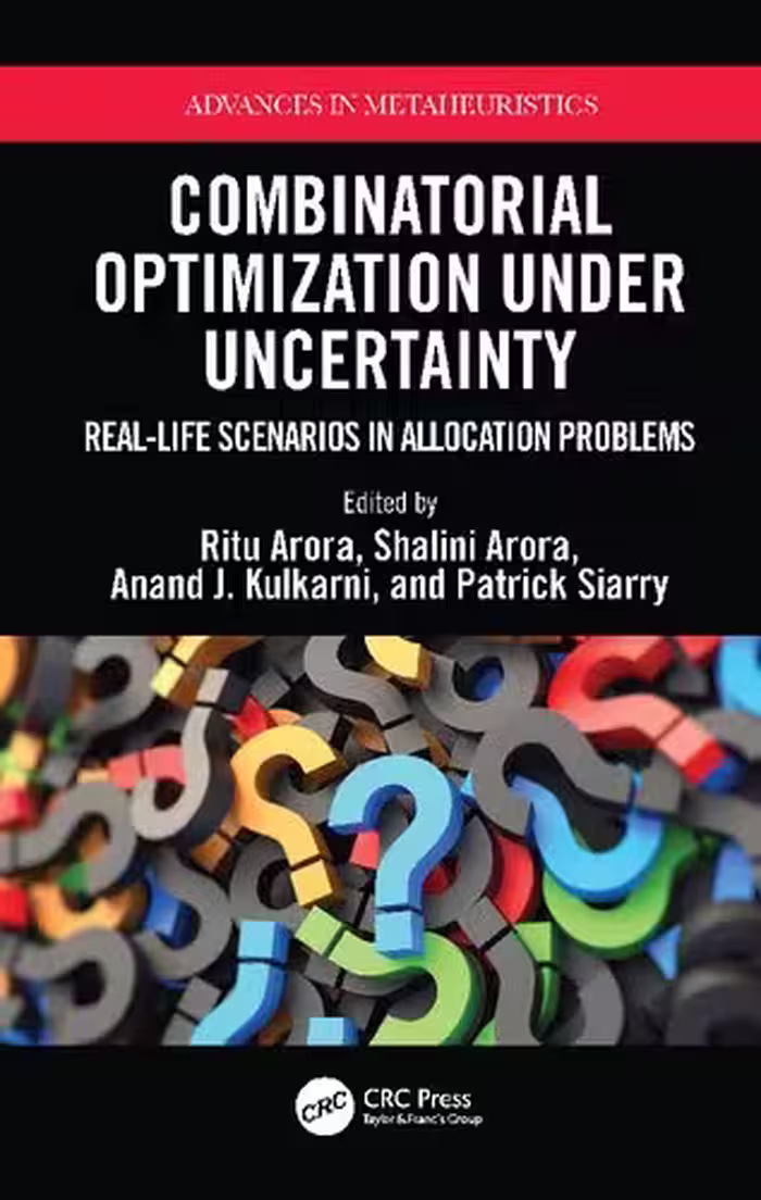 خرید و دانلود نسخه کامل کتاب Combinatorial Optimization Under Uncertainty: Real-Life Scenarios in Allocation Problems