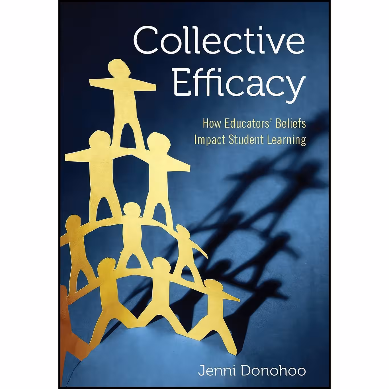 کتاب زبان اصلی Collective Efficacy اثر Jenni Donohoo
