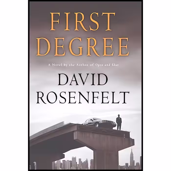 کتاب First Degree اثر David Rosenfelt انتشارات Mysterious Press