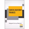 کتاب Christie Redferns Troubles اثر Margaret Murray Robertson انتشارات Lector House