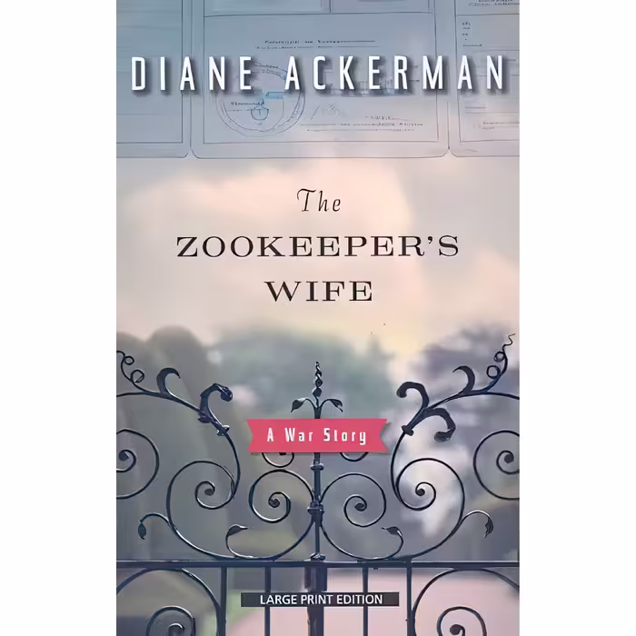 کتاب The Zookeepers Wife اثر Diane Ackerman انتشارات Large Print Press